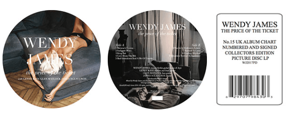 WENDY JAMES THE PRICE OF THE TICKET SIGNED & NUMBERED PICTURE DISCS