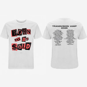 THE WENDY JAMES / TRANSVISION VAMP ‘BORN TO BE SOLD’ 2026 WORLD TOUR T-SHIRT