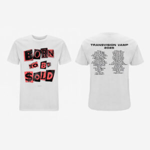 THE WENDY JAMES / TRANSVISION VAMP ‘BORN TO BE SOLD’ 2026 WORLD TOUR T-SHIRT